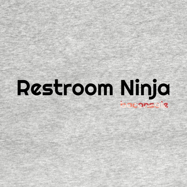 Restroom Ninja by baconsale